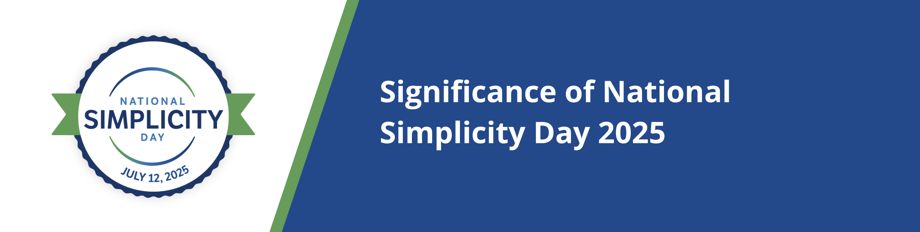 National Simplicity Day 2025