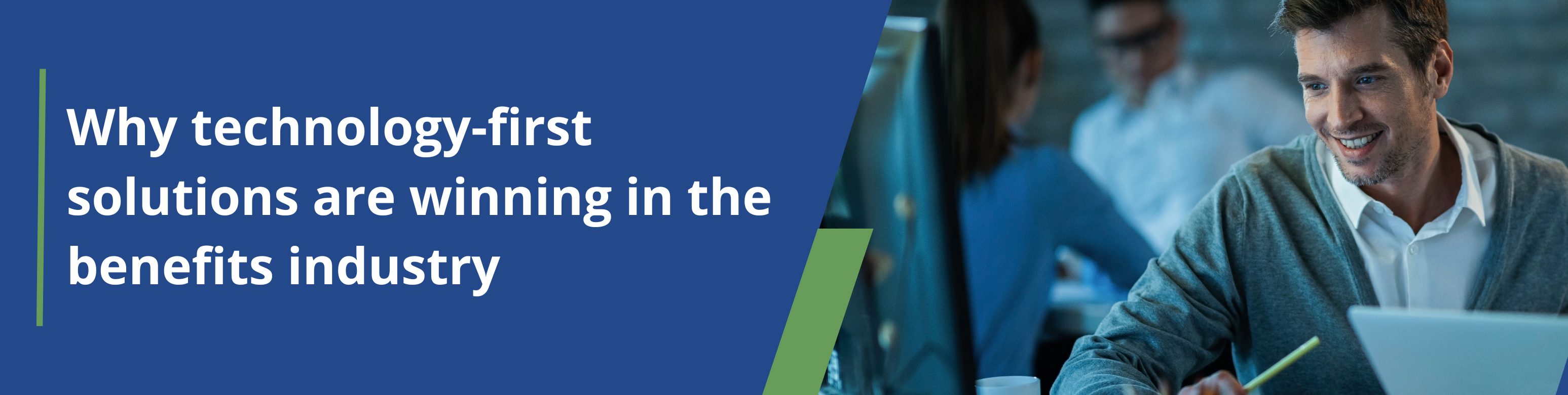 Technology-First Benefit Solutions