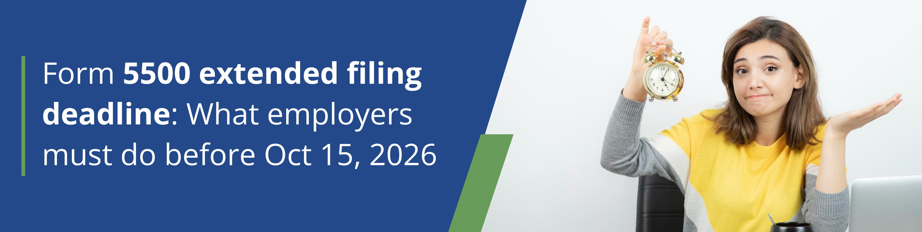 5500 deadline 2026