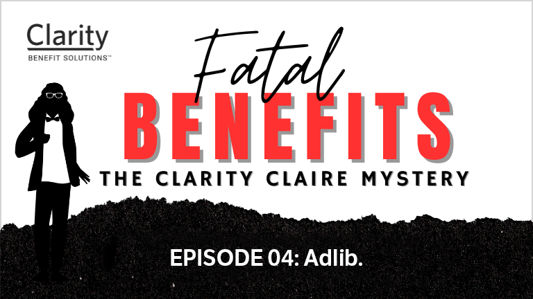 Fatal Benefits Episode 04